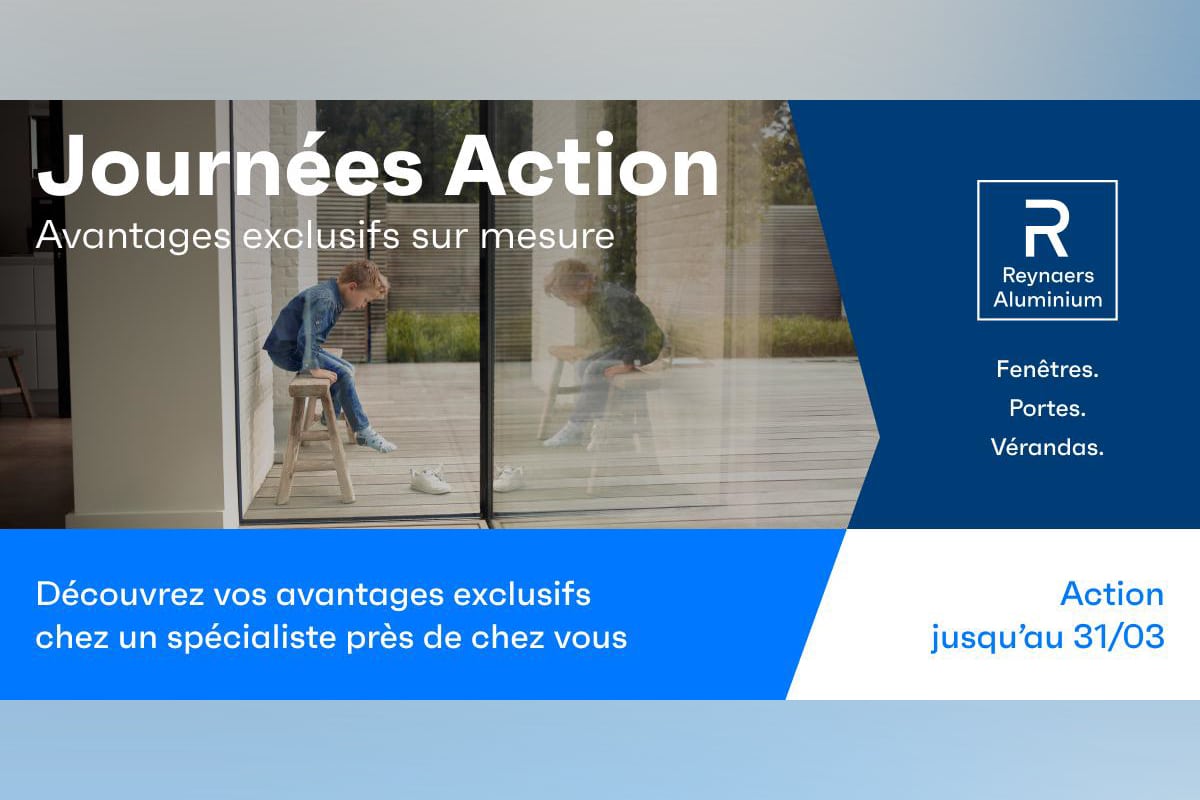 Journées Action chez Reynaers Aluminium : avantages exclusifs sur fenêtres, portes et vérandas  10
