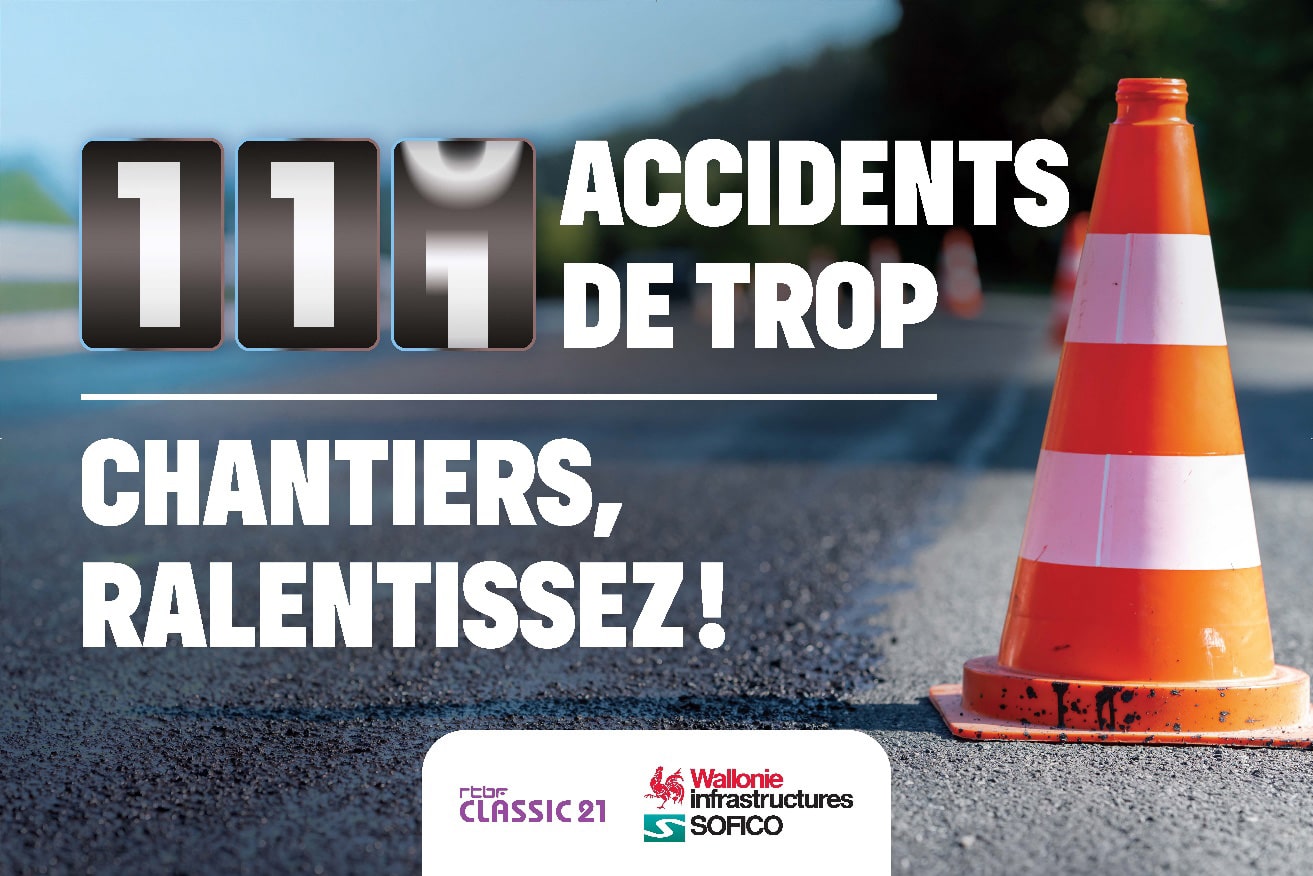 111 accidents de trop – Chantier, ralentissez !  10